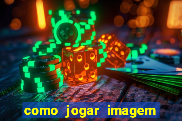 como jogar imagem no google para pesquisa